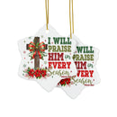 Ceramic Ornament — "I Will Praise Him In Every Season" Nativity Christmas Tree Decoration