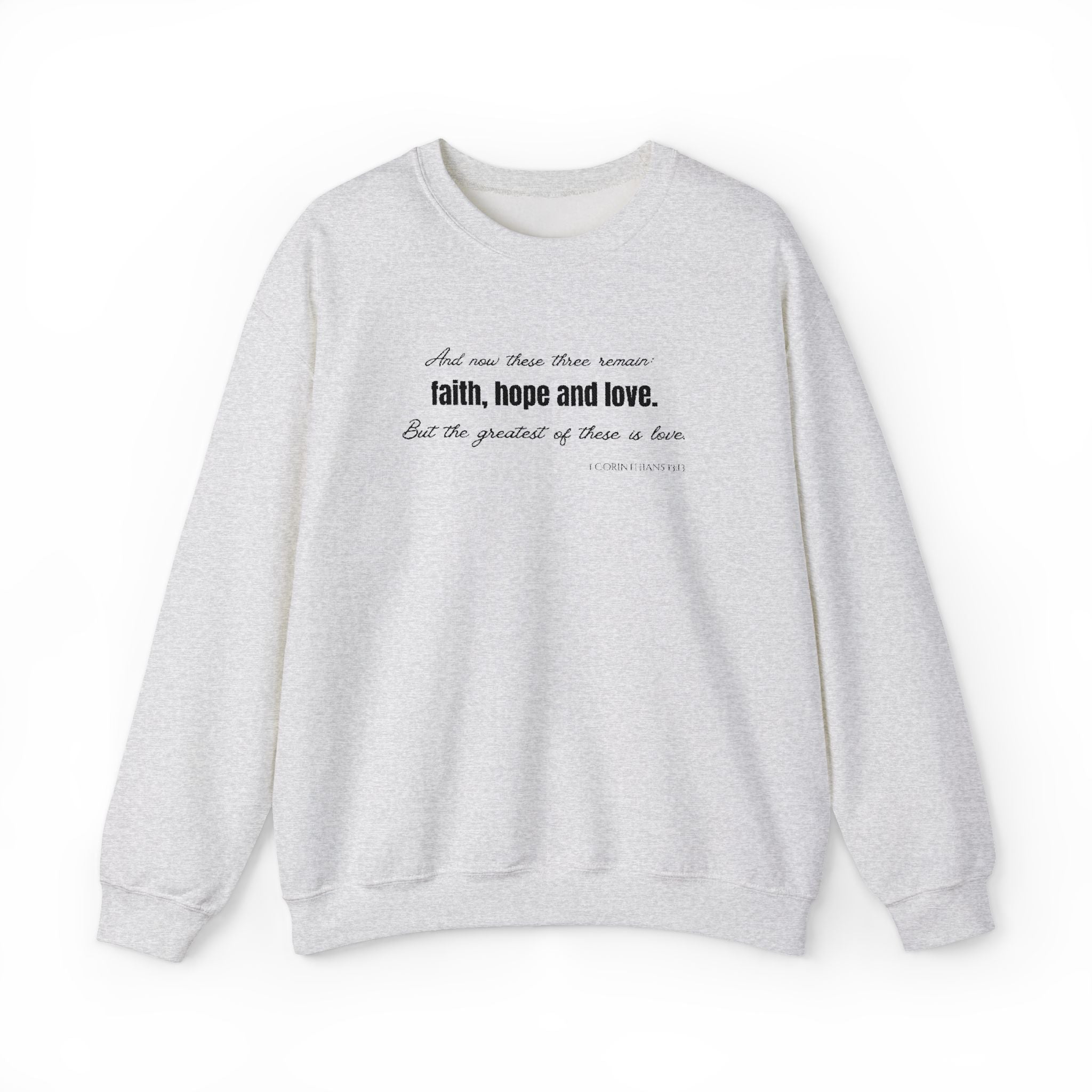 Embroidered Corinthians Faith, Hope Love Unisex Heavy Blend Crewneck Sweatshirt