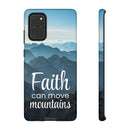 Samsung - Faith Can Move Mountains Phone Case