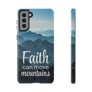 Samsung - Faith Can Move Mountains Phone Case