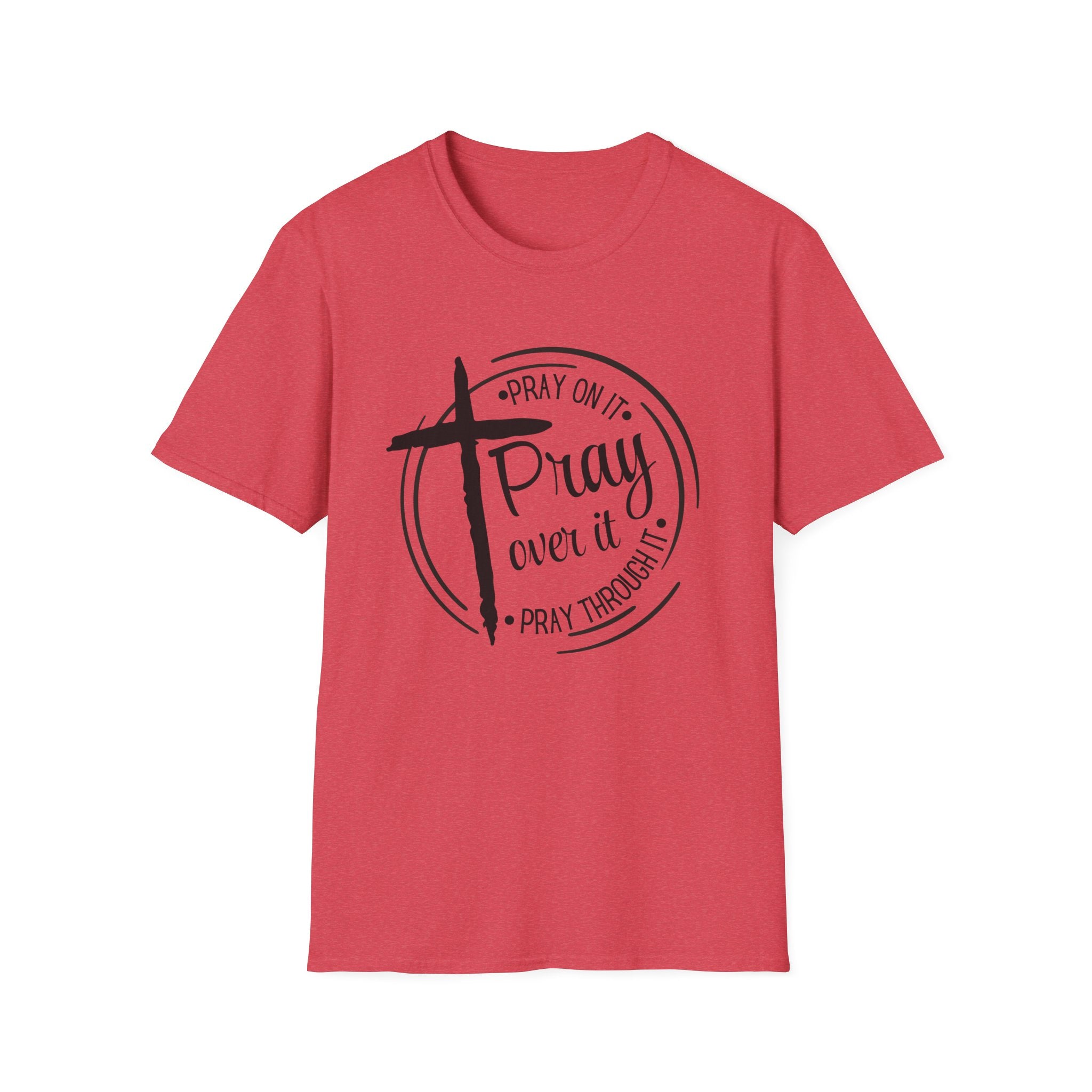Pray Over It Christian T-Shirt — Cross Faith Prayer Tee