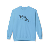 Mom Life Crewneck Sweatshirt — Cozy Casual Pullover for Moms