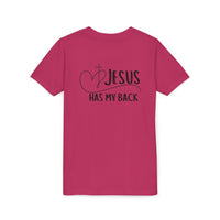 Back design - Youth Tee - "Jesus Has My Back" Christian Faith Shirt