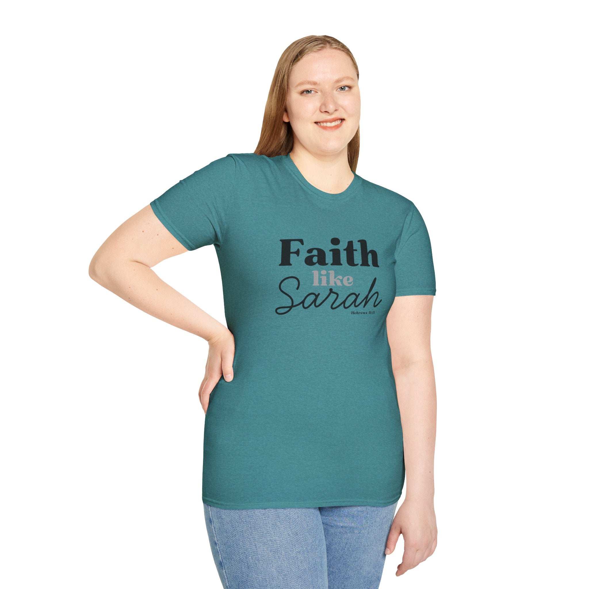 Faith Like Sarah Christian T-Shirt