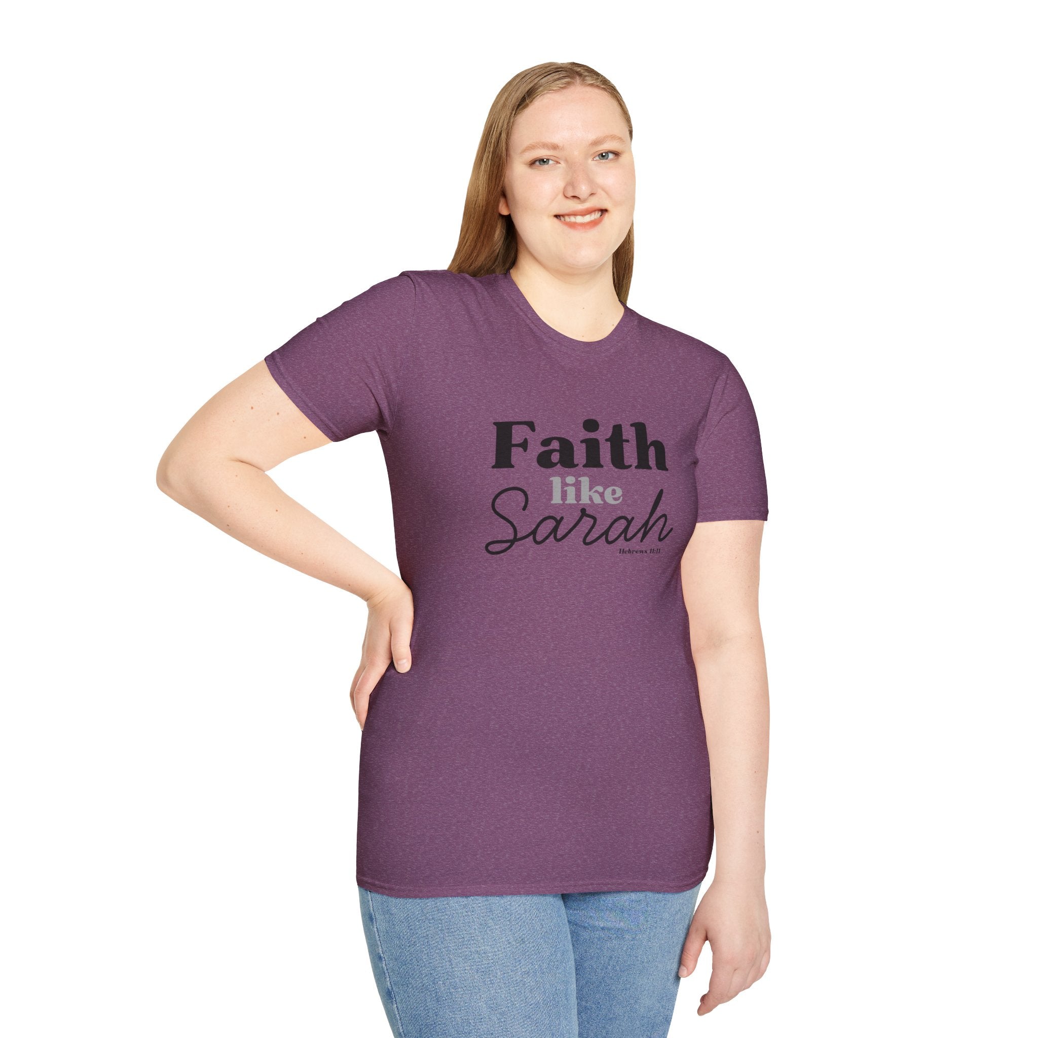 Faith Like Sarah Christian T-Shirt