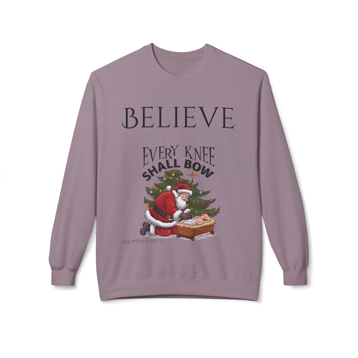 Believe Every Knee Shall Bow Christmas Sweatshirt - Christian Sweatshirts for Women Men - Christmas Sweatshirts for Christians  - Faith Christmas Sweatshirts