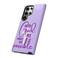 Samsung - "With God All Things Are Possible" Inspirational Purple Tough Case