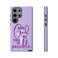 Samsung - "With God All Things Are Possible" Inspirational Purple Tough Case