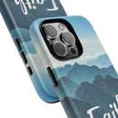 iPhone - Faith Can Move Mountains Phone Case