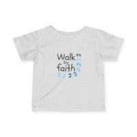 Infant Tee - "Walk by Faith" Baby Shirt with Blue Footprint Design
