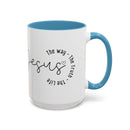 Jesus Coffee Mug – Script Faith Mug with “Jesus: The Way • The Truth • The Life” – Inspirational Religious Gift