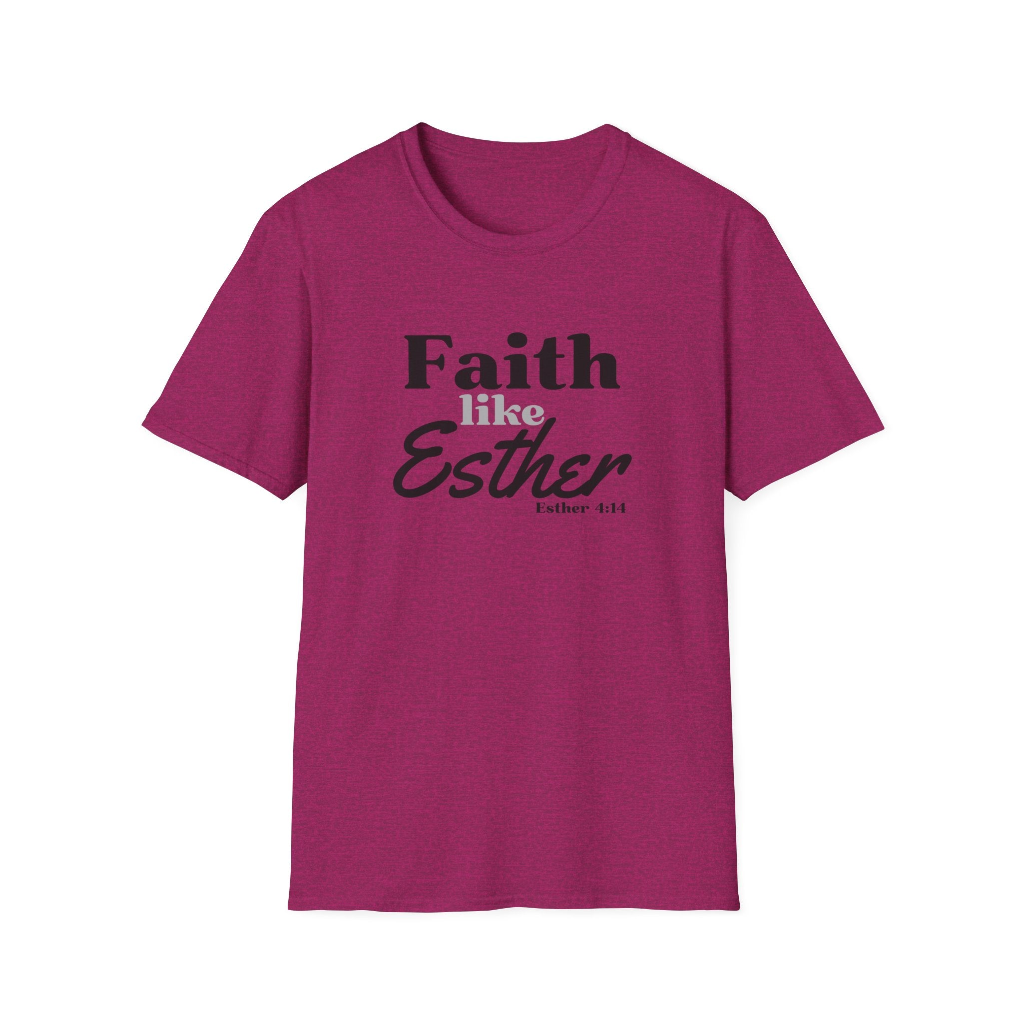 Faith Like Esther T-Shirt – Bible Verse Esther 4:14 Christian Tee