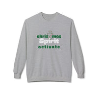Christmas Spirit Activate Christmas Sweatshirt - Christian Sweatshirts for Women Men - Christmas Sweatshirts for Christians  - Faith Christmas Sweatshirts