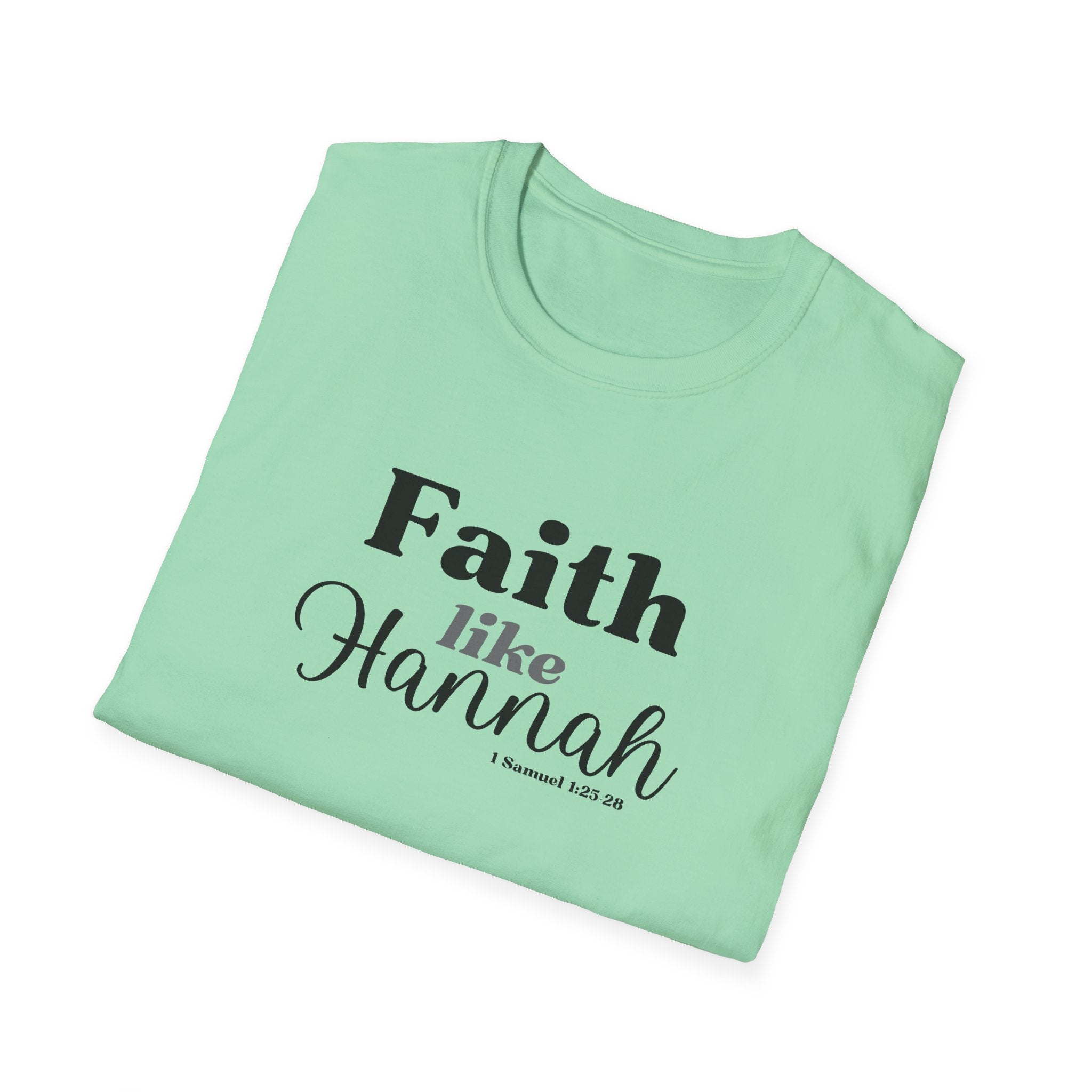 Faith Like Hannah Christian T-Shirt — Inspirational Scripture Tee (1 Samuel 1:27)