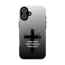 iPhone - "The Way • The Truth • The Life" Protective iPhone Cover