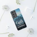 Samsung - Faith Can Move Mountains Phone Case
