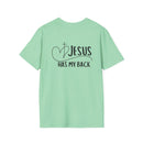 Back design - Christian T-Shirt — "Jesus Has My Back" Inspirational Faith Tee