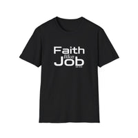 Faith Like Job T-Shirt – Christian Inspirational Tee