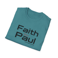 Faith Like Paul T-Shirt — Inspirational Christian Scripture Tee (2 Corinthians 12:9)