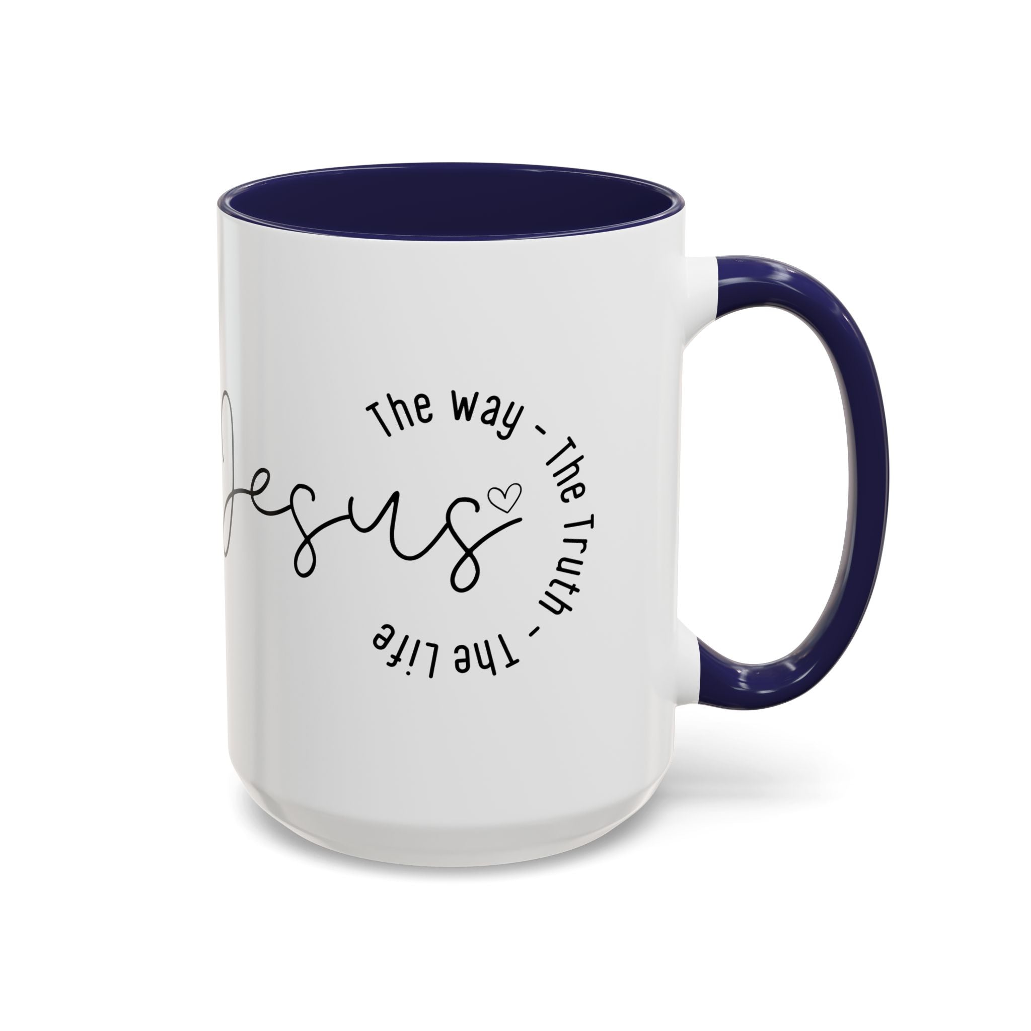Jesus Coffee Mug – Script Faith Mug with “Jesus: The Way • The Truth • The Life” – Inspirational Religious Gift