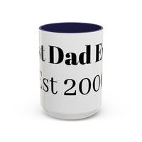 Best Dad Ever Est. 2000 Accent Coffee Mug – Personalized Gift for Dad
