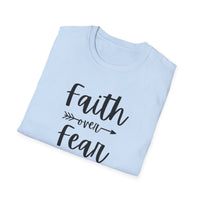 Faith Over Fear Unisex Softstyle T-Shirt | Christian Shirts for Women Men - Faith Based Gifts