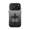 iPhone - "The Way • The Truth • The Life" Protective iPhone Cover