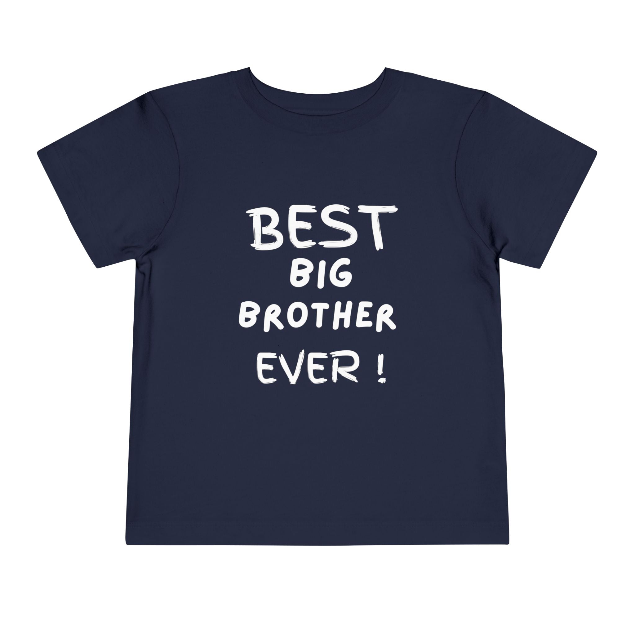 Best Big Brother Ever Toddler Tee, Cute Kids Shirt, Sibling Gift, Birthday Gift for Toddlers, Family Matching Tee, Baby Shower Present
