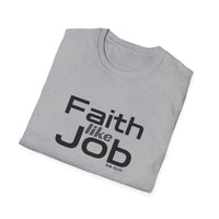 Faith Like Job T-Shirt – Christian Inspirational Tee