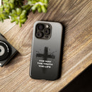 iPhone - "The Way • The Truth • The Life" Protective iPhone Cover