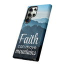 Samsung - Faith Can Move Mountains Phone Case