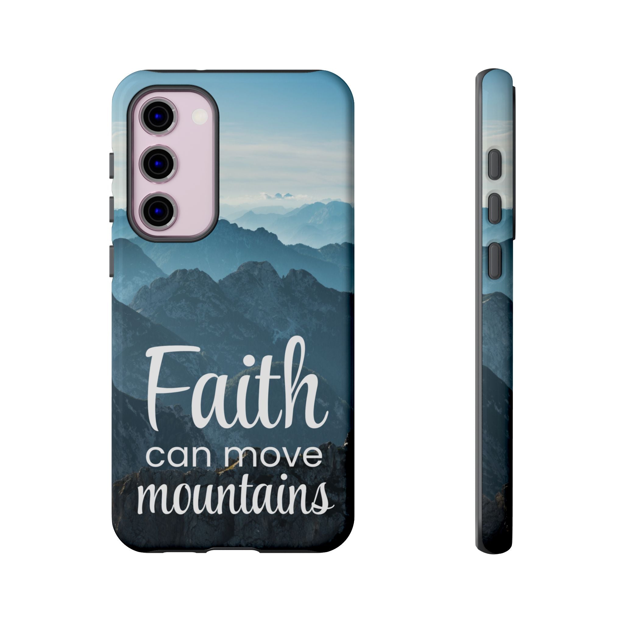 Samsung - Faith Can Move Mountains Phone Case