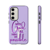 Samsung - "With God All Things Are Possible" Inspirational Purple Tough Case