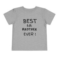 Best Lil Brother Ever Toddler Tee, Cute Kids Shirt, Sibling Gift, Birthday Gift for Toddlers, Family Matching Tee, Baby Shower Present