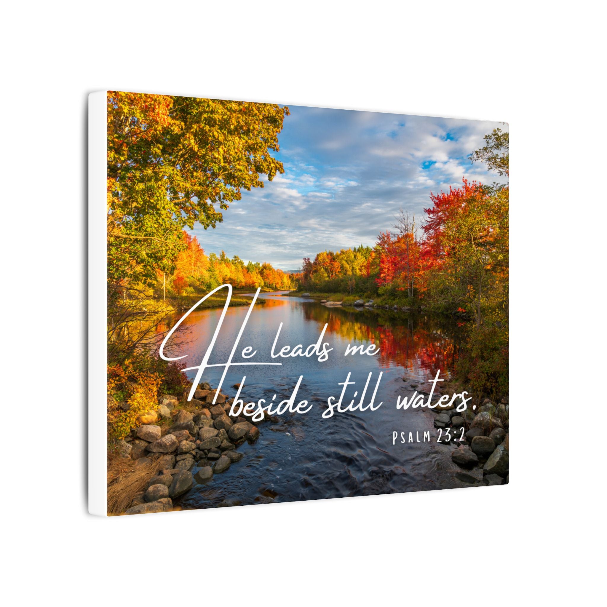 He Leads Me Beside Still Waters Matte Canvas Wall Art — Psalm 23:2 Autumn River Religious Decor