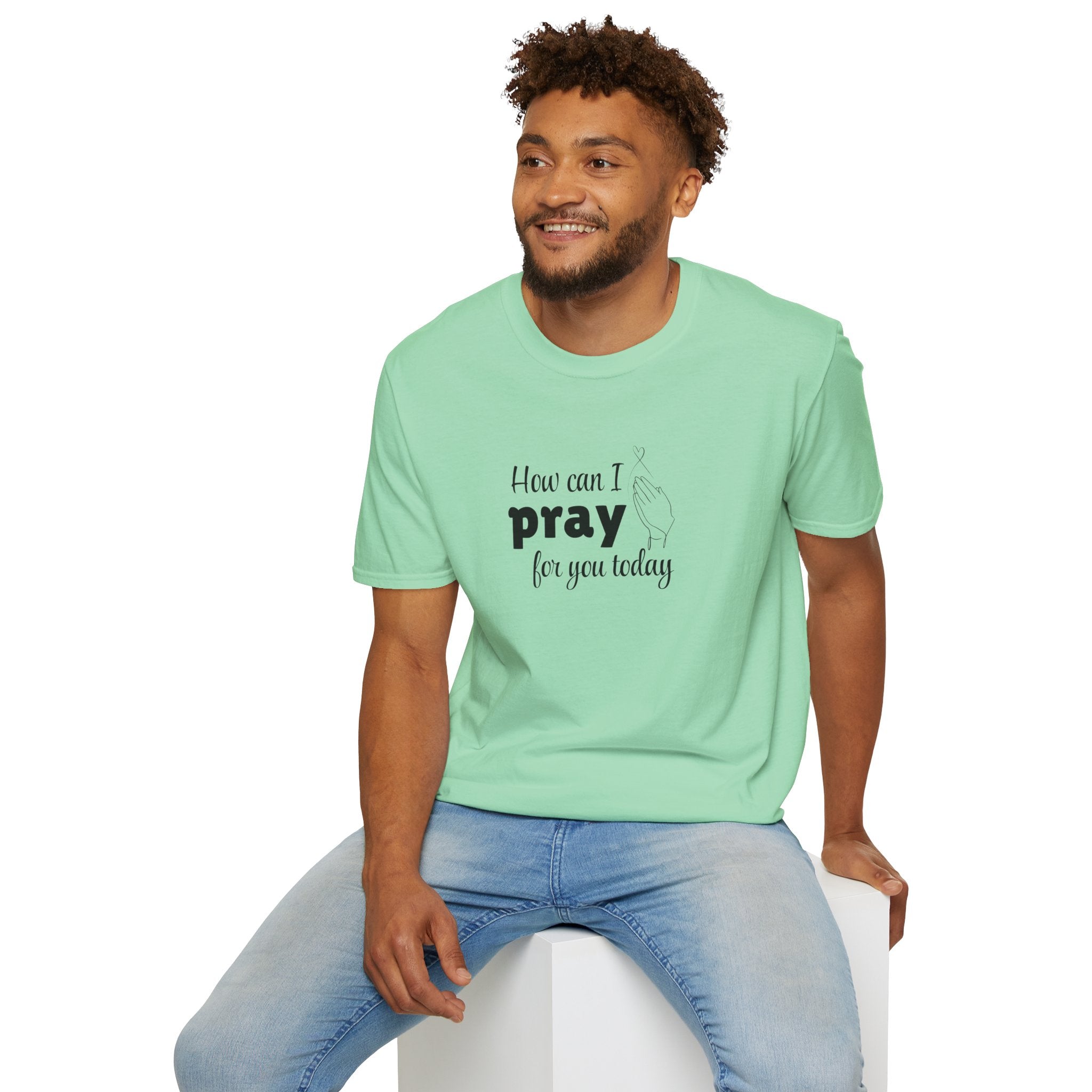 How Can I Pray For You Today Christian Shirt for Women Men Shirts for Christians
