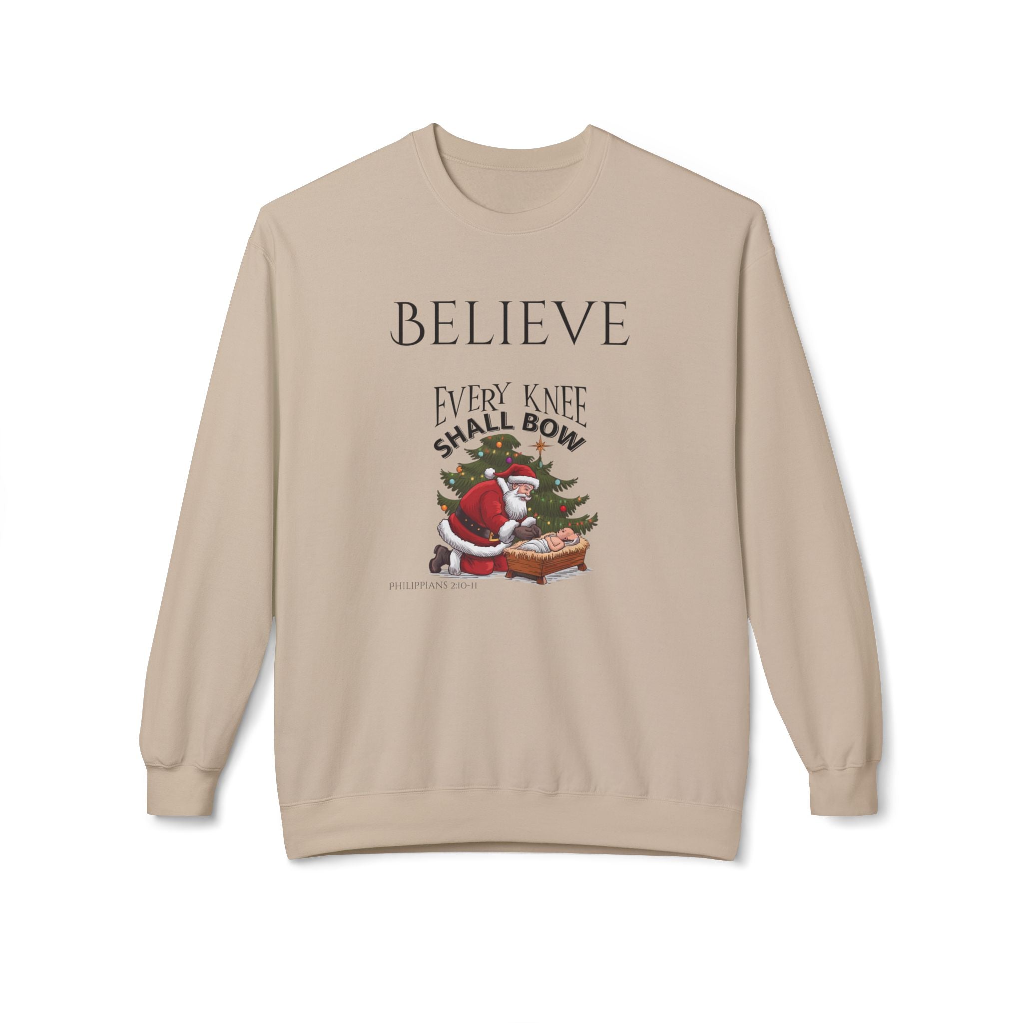 Believe Every Knee Shall Bow Christmas Sweatshirt - Christian Sweatshirts for Women Men - Christmas Sweatshirts for Christians  - Faith Christmas Sweatshirts