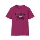 Faith Like Ruth T-Shirt — Inspirational Christian Tee
