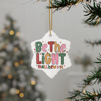 Ceramic Ornament — "Be The Light" Nativity Christmas Tree Decoration