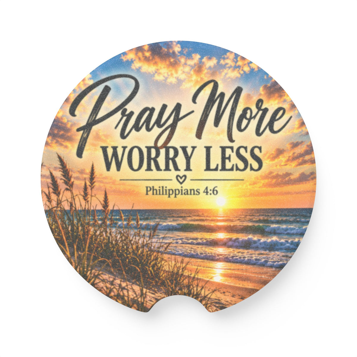 Pray More Worry Less – Beach Sunrise Christian Car Coaster