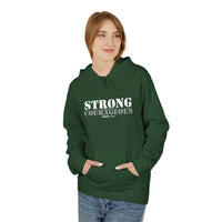Strong & Courageous Hoodie — Inspirational Motivational Pullover