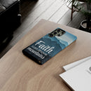 Samsung - Faith Can Move Mountains Phone Case