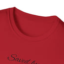 Saved By Grace Christian Shirt for Women Men Shirts for Christians