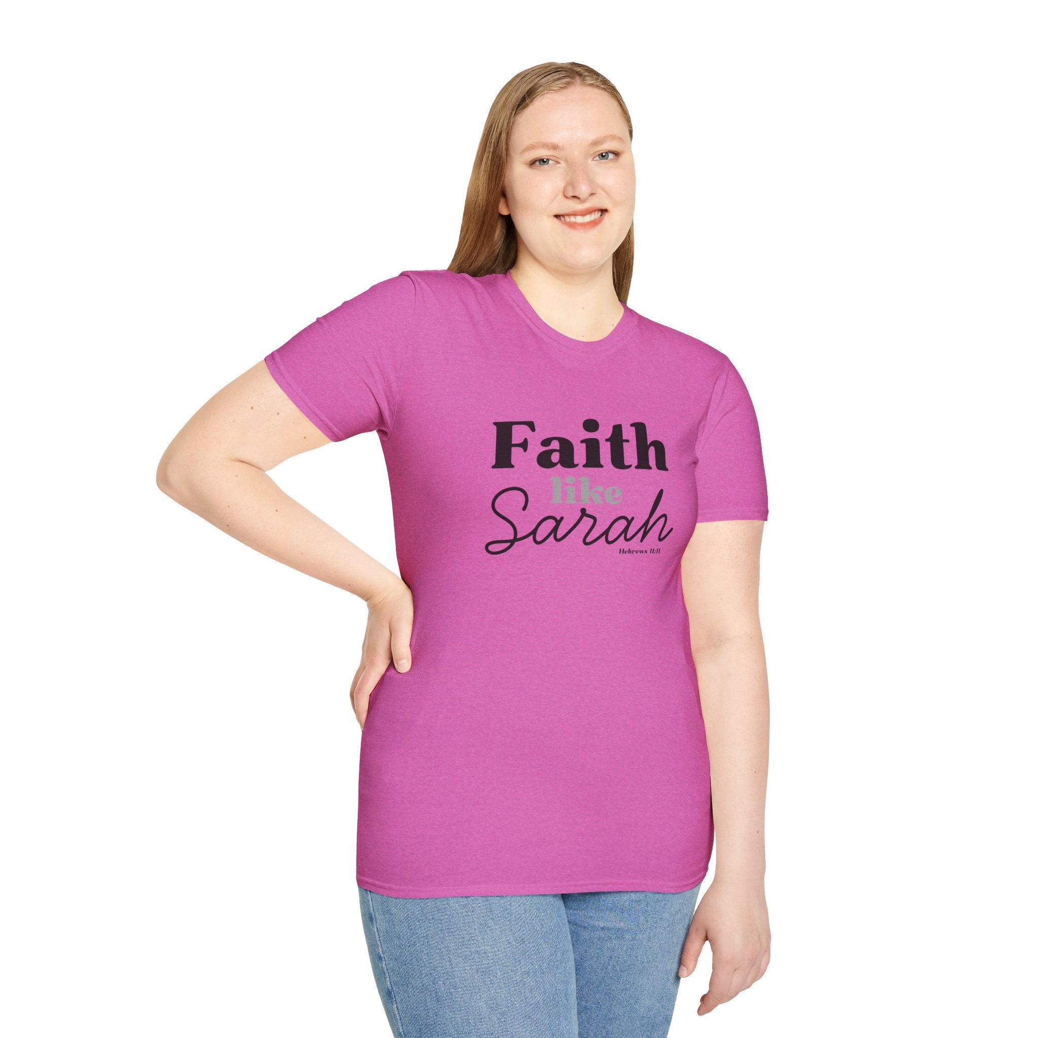 Faith Like Sarah Christian T-Shirt