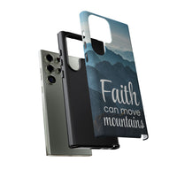 Samsung - Faith Can Move Mountains Phone Case