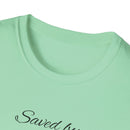Saved By Grace Christian Shirt for Women Men Shirts for Christians