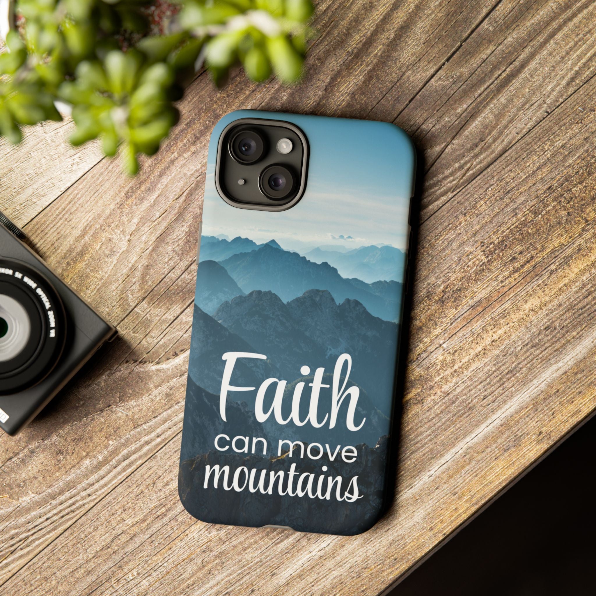 iPhone - Faith Can Move Mountains Phone Case