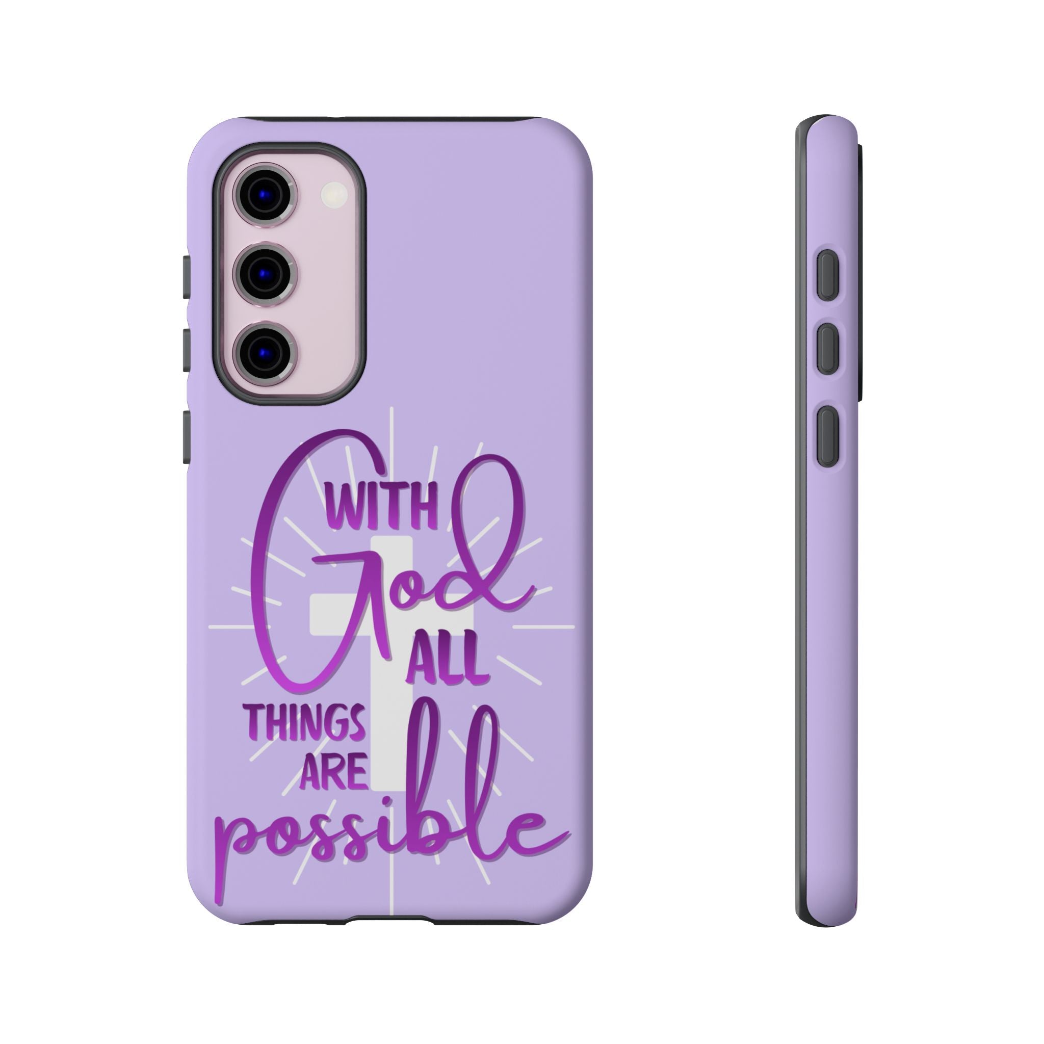 Samsung - "With God All Things Are Possible" Inspirational Purple Tough Case