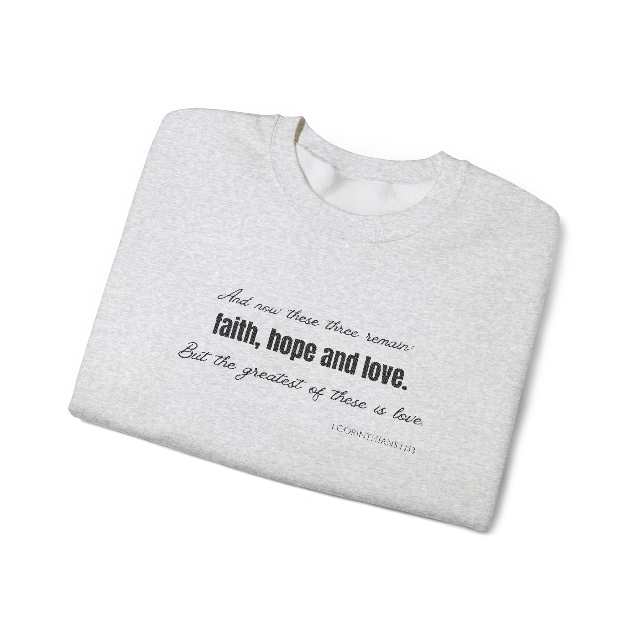Embroidered Corinthians Faith, Hope Love Unisex Heavy Blend Crewneck Sweatshirt