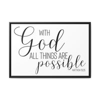 Matte Canvas Framed Print — "With God All Things Are Possible" Inspirational Wall Art